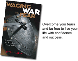 Waging War on Fear